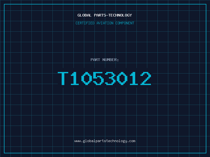 Aviation Part T1053012