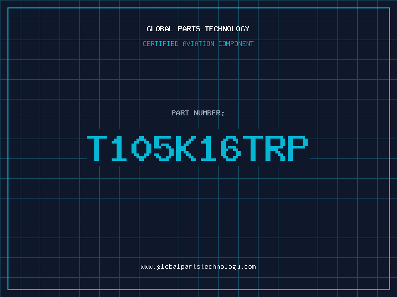 Aviation Part T105K16TRP