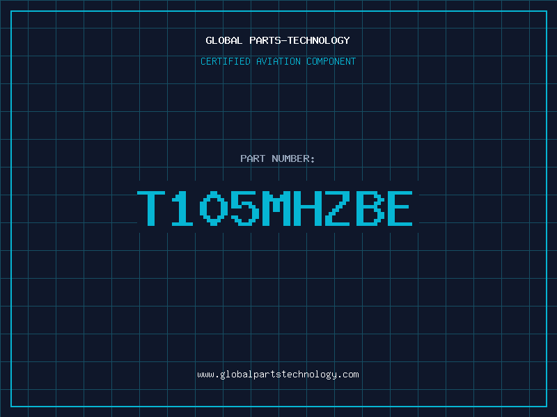 Aviation Part T105MHZBE