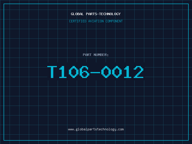 Aviation Part T106-0012