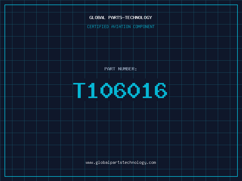 Aviation Part T106016