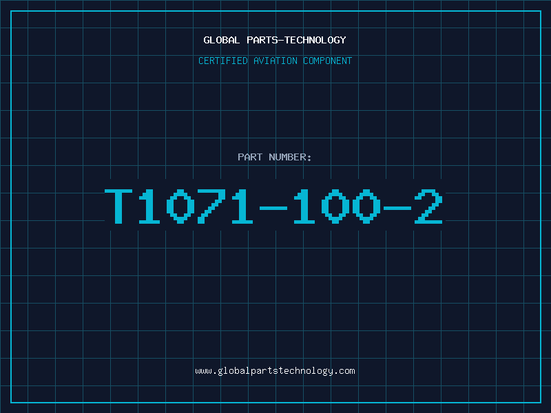 Aviation Part T1071-100-2
