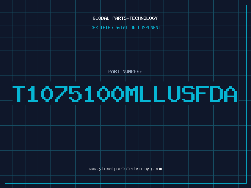Aviation Part T1075100MLLUSFDA