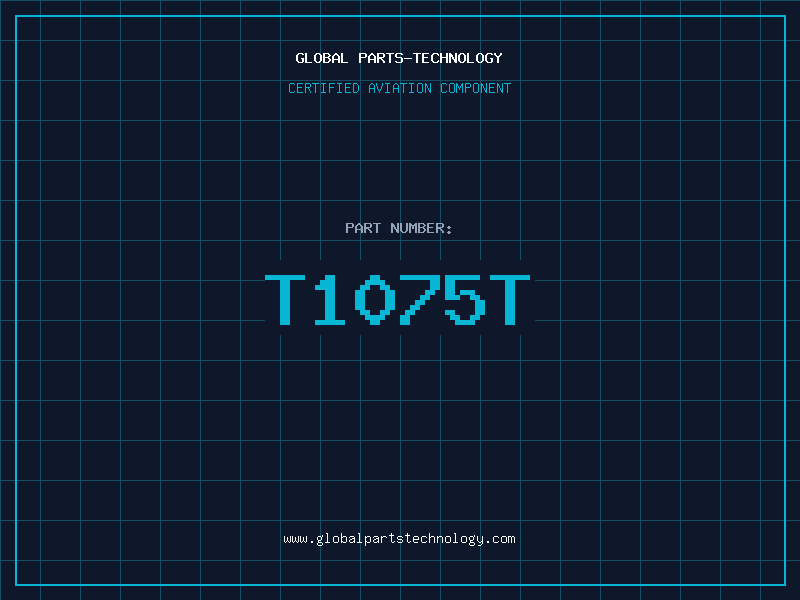 Aviation Part T1075T