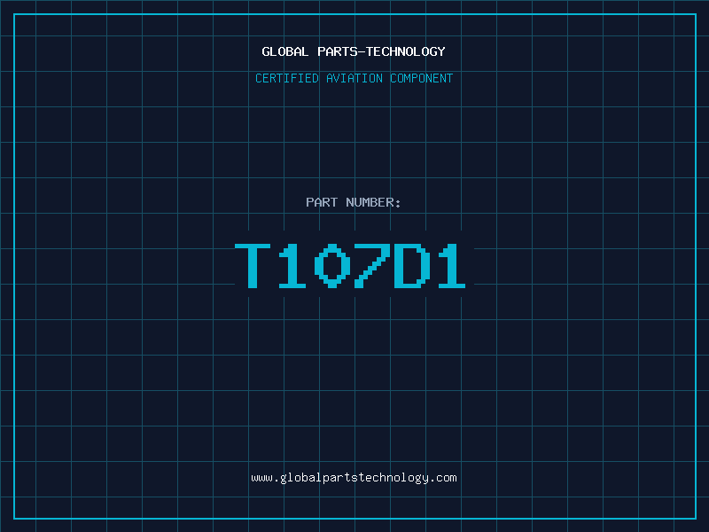 Aviation Part T107D1