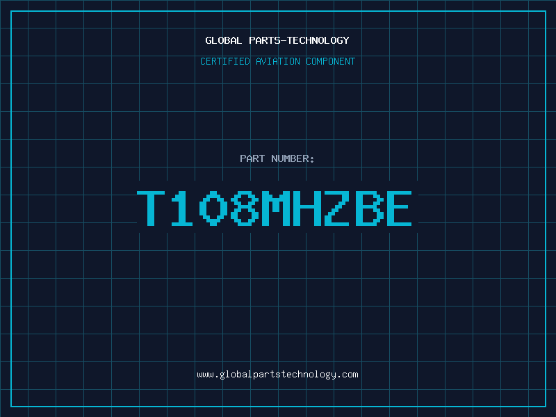 Aviation Part T108MHZBE