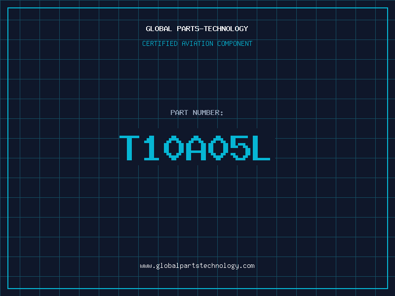 Aviation Part T10A05L