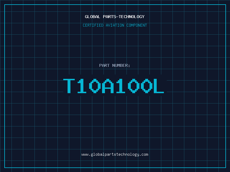 Aviation Part T10A100L