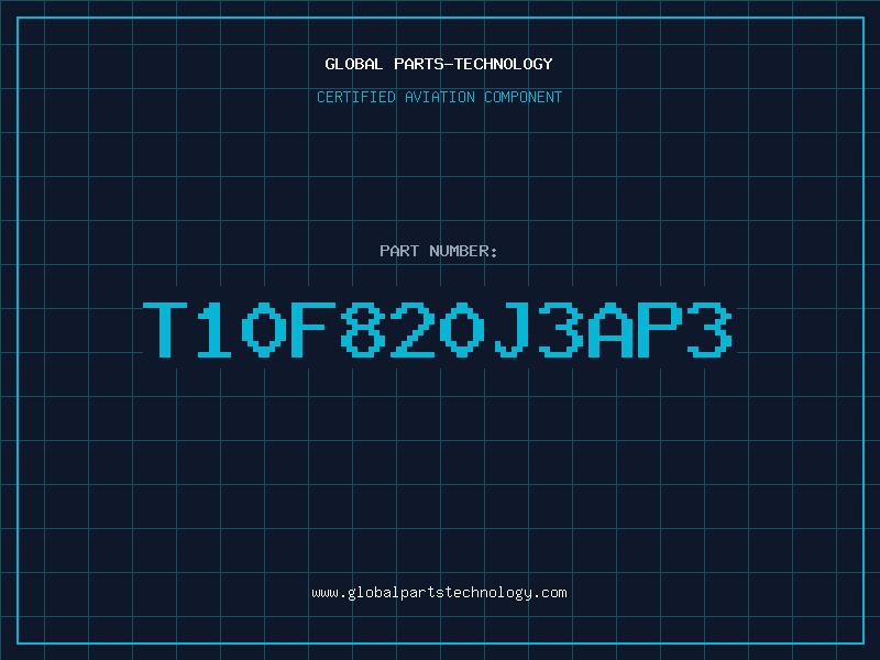 Aviation Part T10F820J3AP3