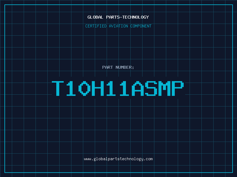 Aviation Part T10H11ASMP