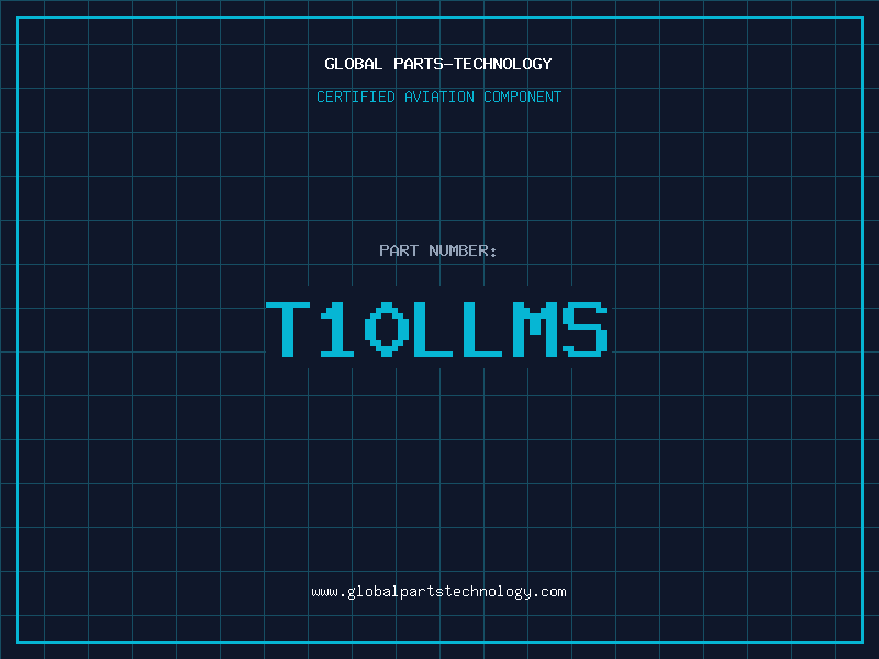 Aviation Part T10LLMS