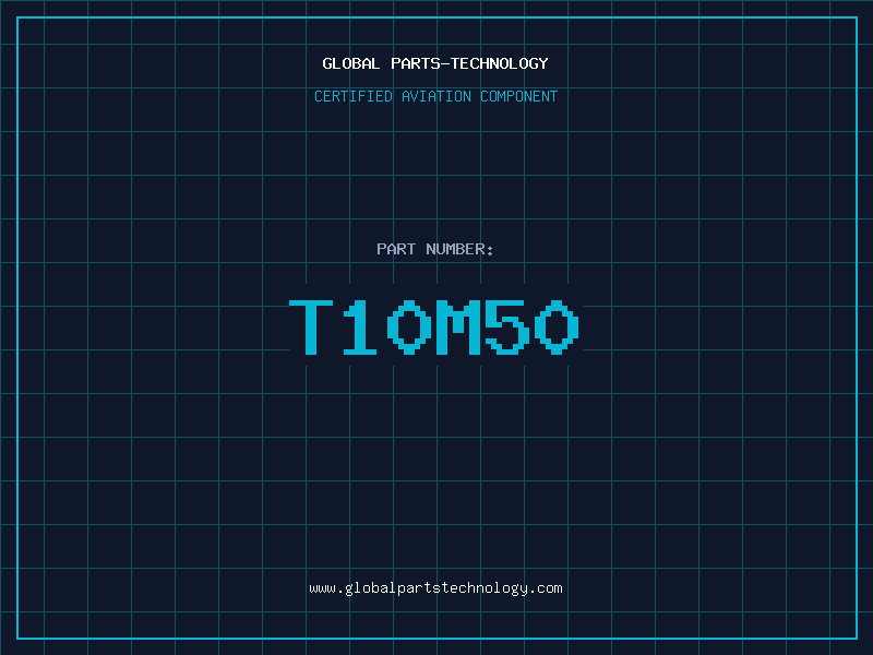 Aviation Part T10M50