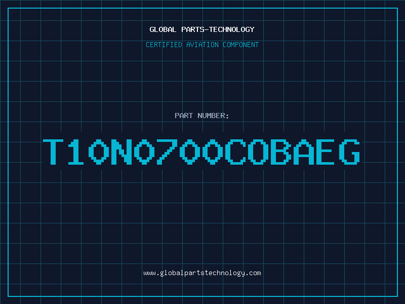 Aviation Part T10N0700COBAEG