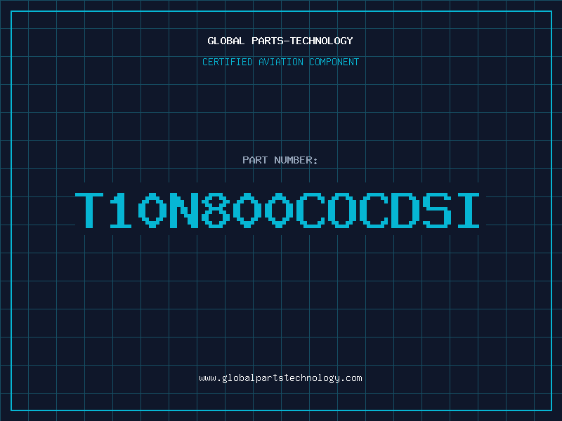 Aviation Part T10N800COCDSI