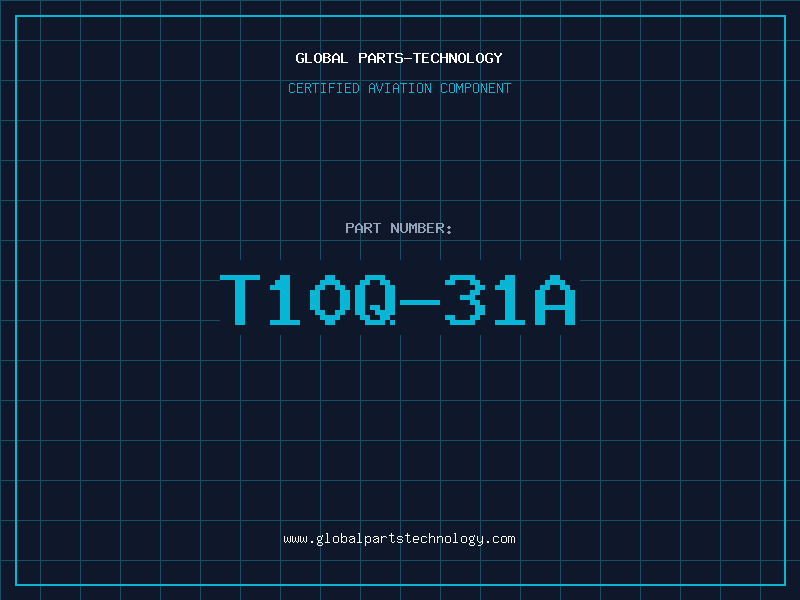 Aviation Part T10Q-31A