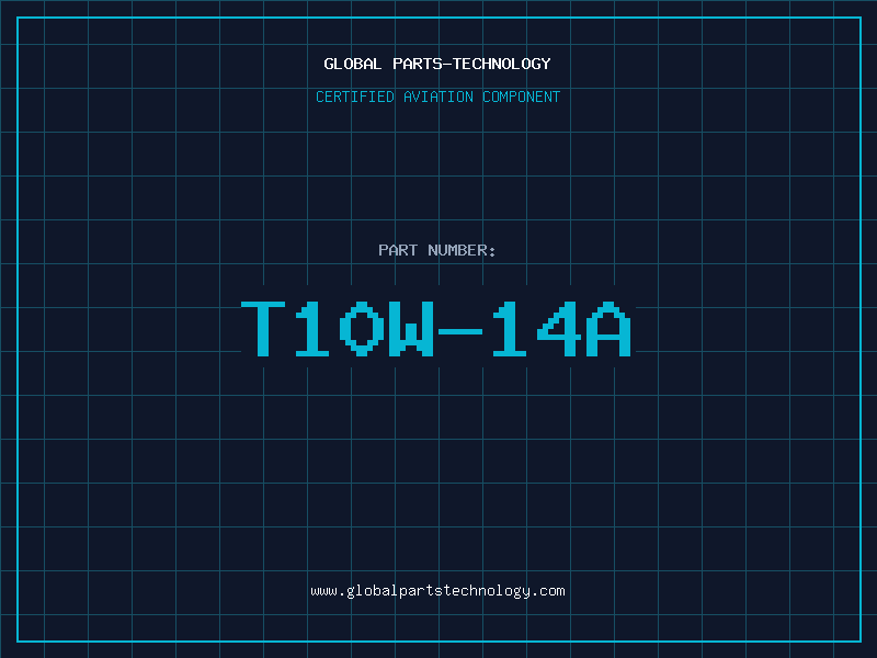 Aviation Part T10W-14A