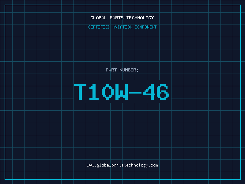 Aviation Part T10W-46