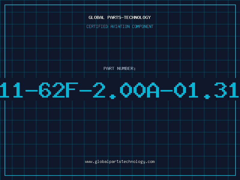 Aviation Part T11-62F-2.00A-01.31L
