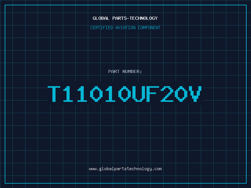Aviation Part T11010UF20V