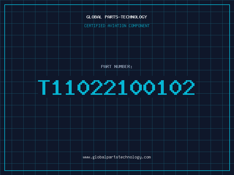 Aviation Part T11022100102