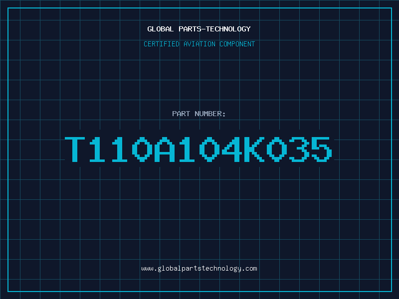Aviation Part T110A104K035