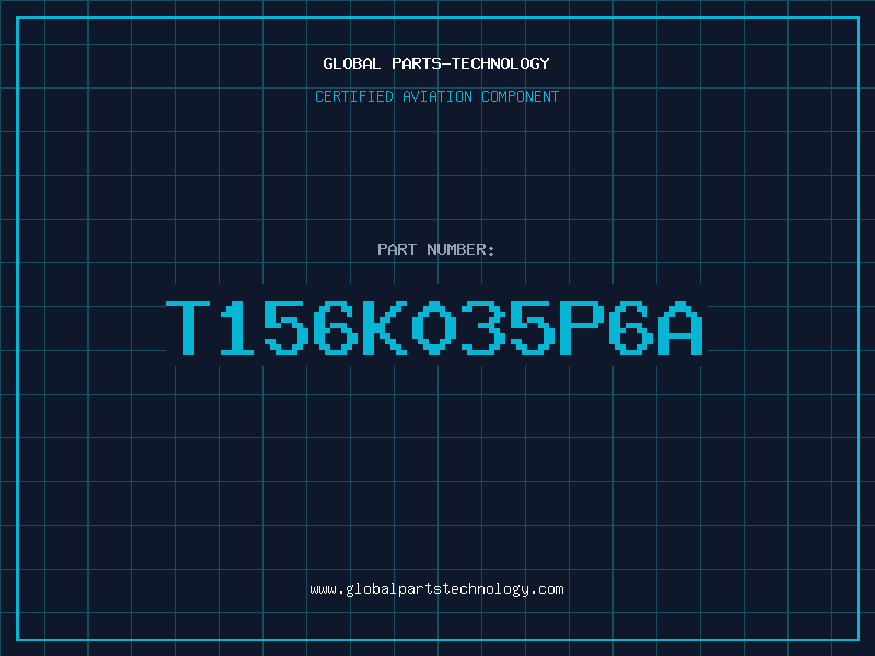 Aviation Part T156K035P6A