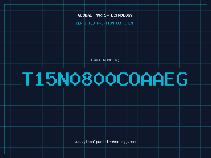 Aviation Part T15N0800COAAEG