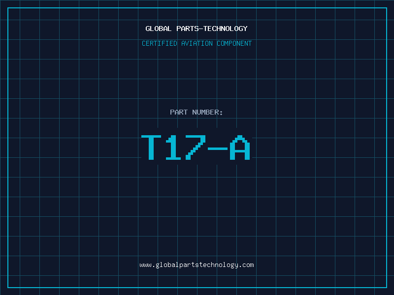 Aviation Part T17-A