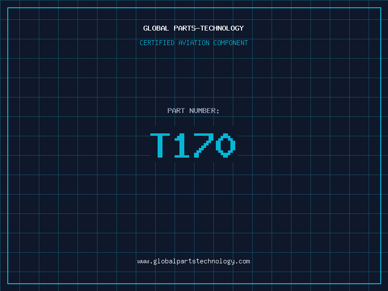 Aviation Part T170