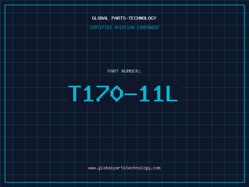 Aviation Part T170-11L