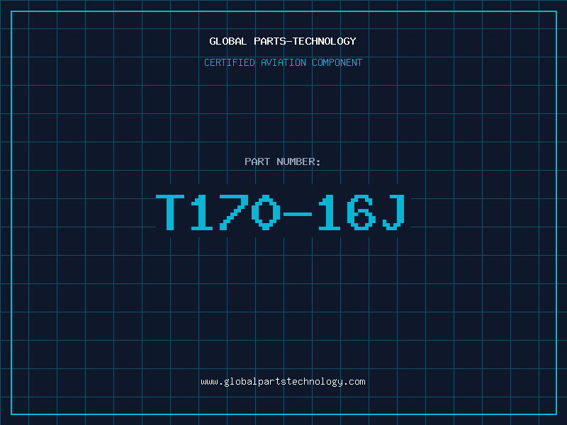 Aviation Part T170-16J