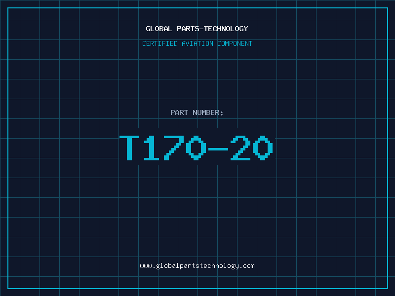 Aviation Part T170-20