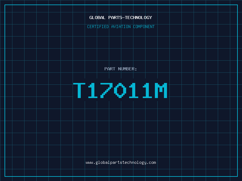 Aviation Part T17011M