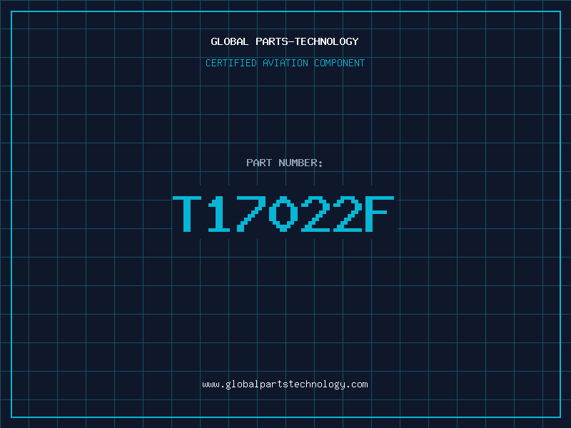 Aviation Part T17022F