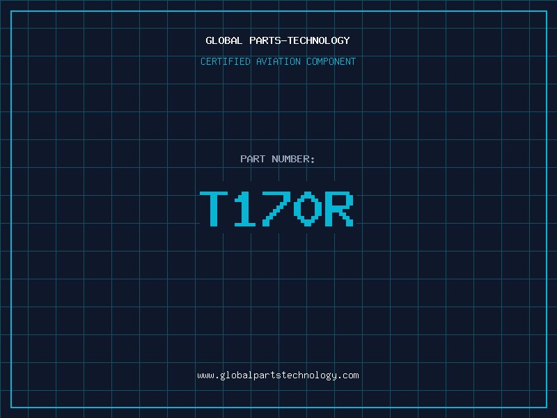 Aviation Part T170R