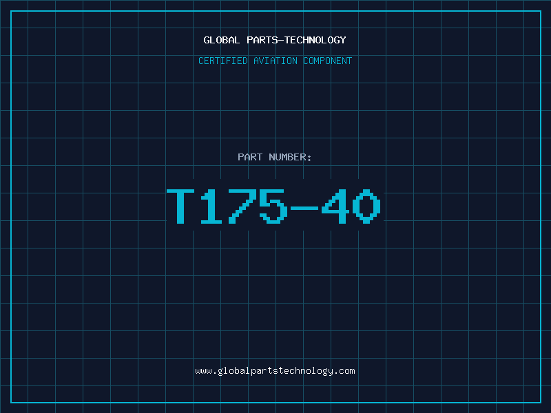 Aviation Part T175-40