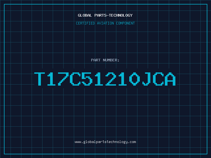 Aviation Part T17C51210JCA