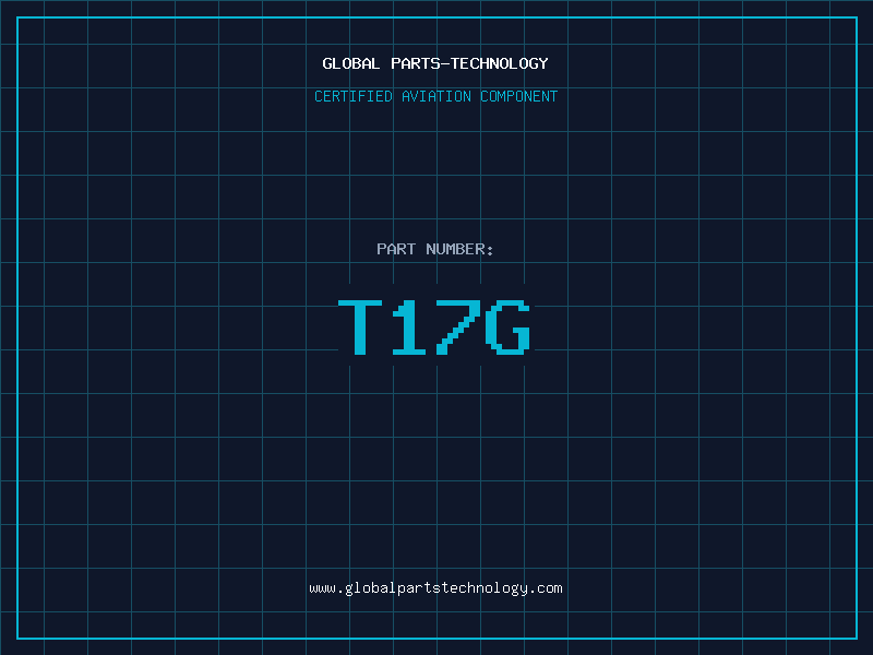 Aviation Part T17G
