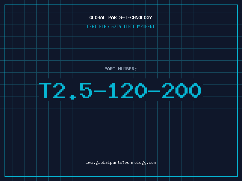 Aviation Part T2.5-120-200