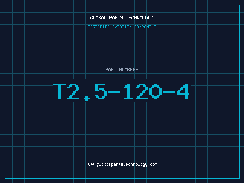 Aviation Part T2.5-120-4