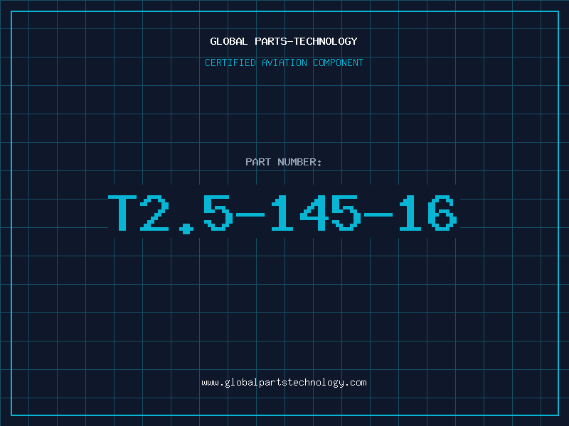 Aviation Part T2.5-145-16