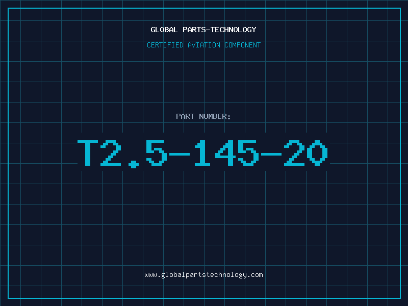 Aviation Part T2.5-145-20