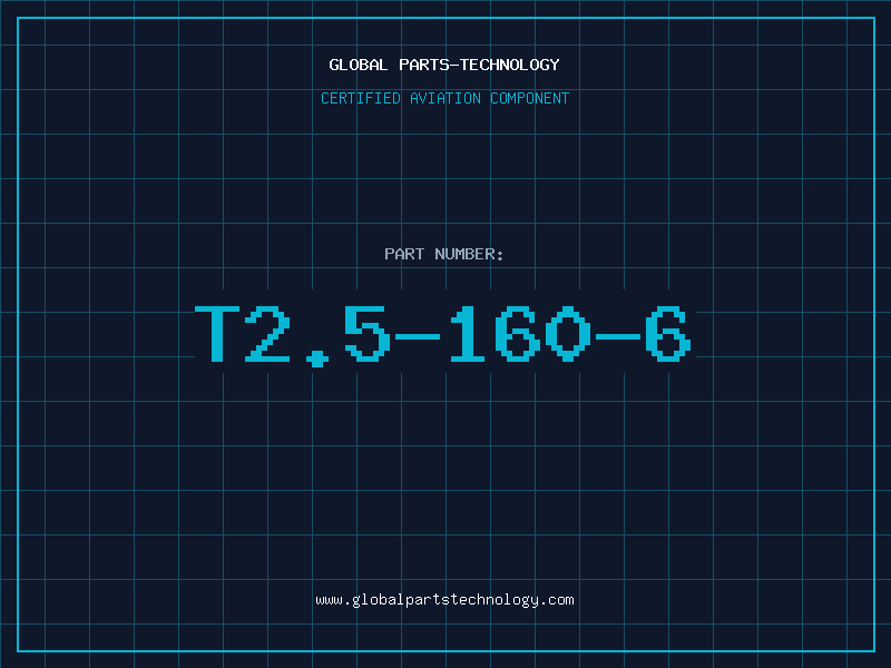 Aviation Part T2.5-160-6