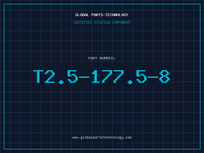 Aviation Part T2.5-177.5-8