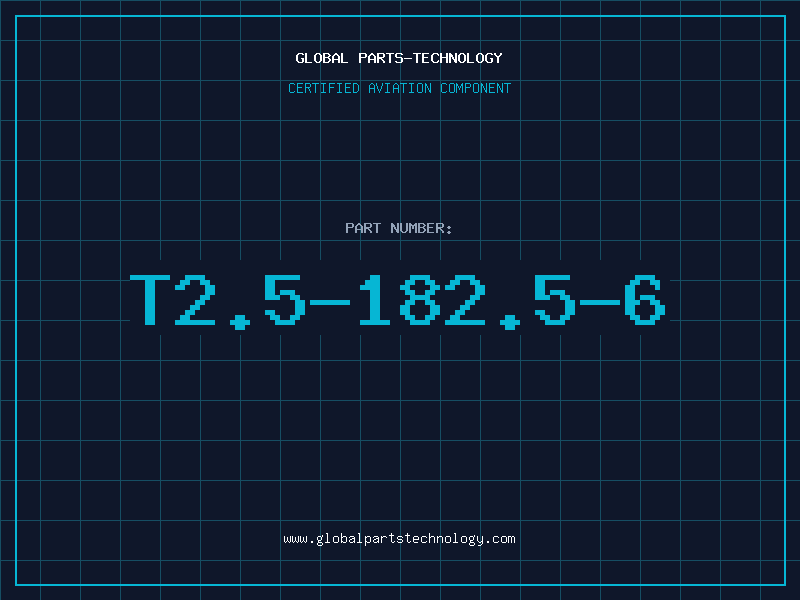 Aviation Part T2.5-182.5-6