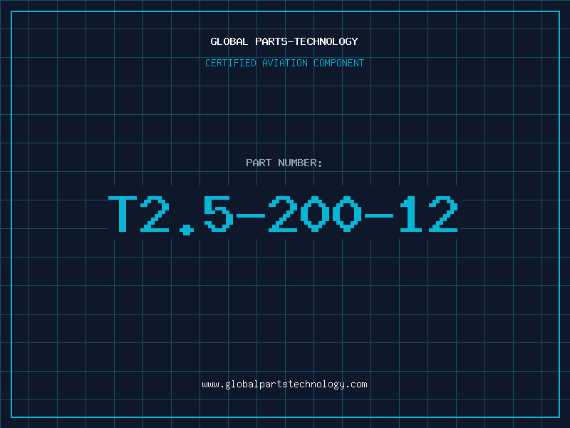 Aviation Part T2.5-200-12