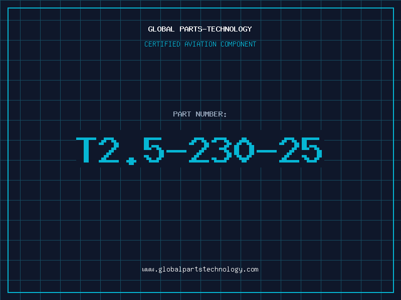 Aviation Part T2.5-230-25