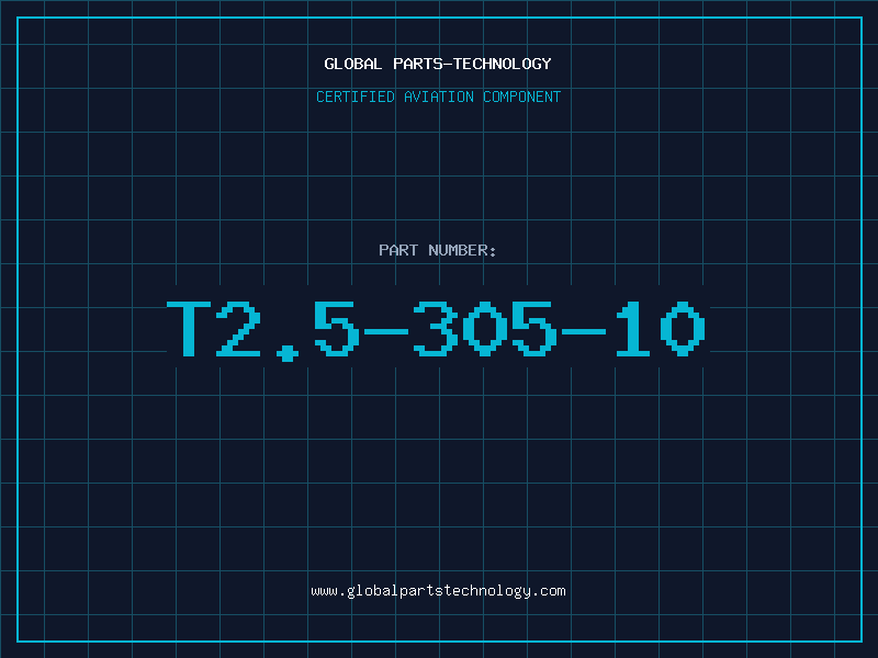Aviation Part T2.5-305-10