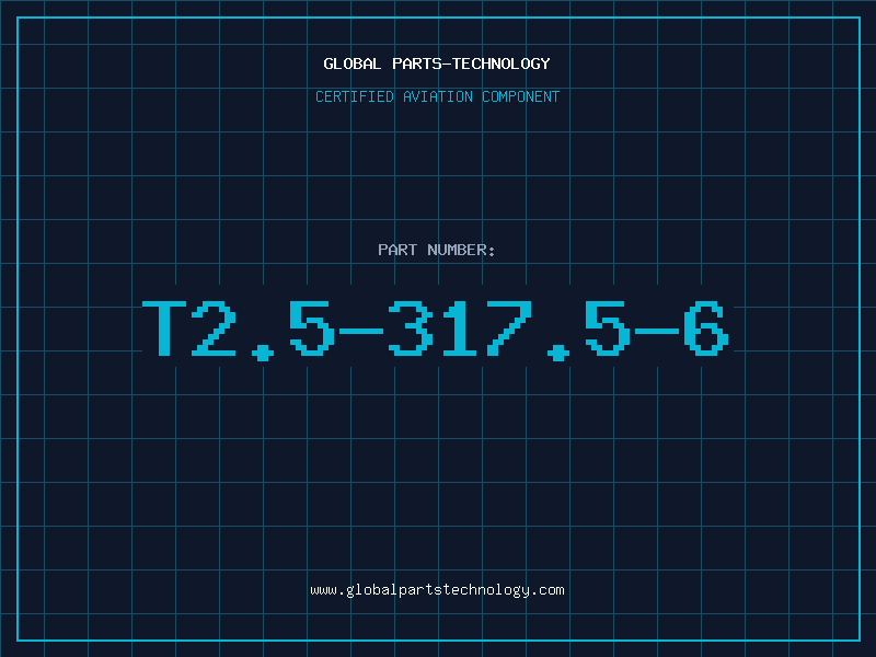 Aviation Part T2.5-317.5-6