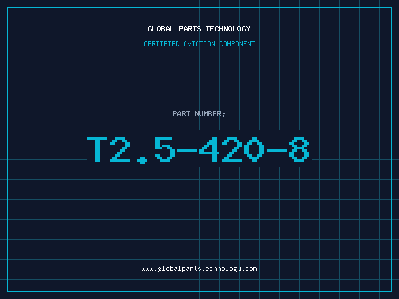 Aviation Part T2.5-420-8